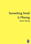 Something Small Is Missing